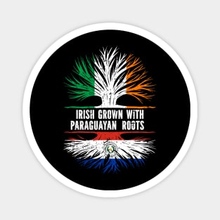 Irish Grown With Paraguayan Roots Ireland Flag Magnet